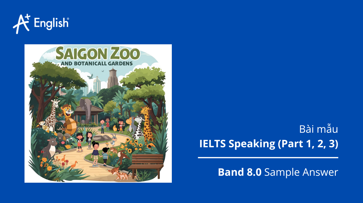 Bài mẫu IELTS Speaking Cambridge 11 Test 3