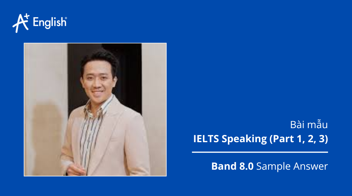 Bài mẫu IELTS Speaking Cambridge 12 Test 2