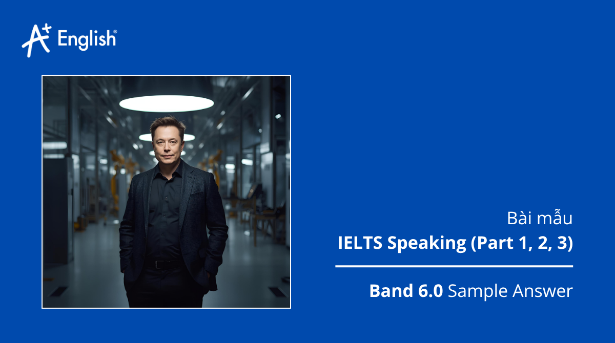 Bài mẫu IELTS Speaking Oxford IELTS Practice Tests 1