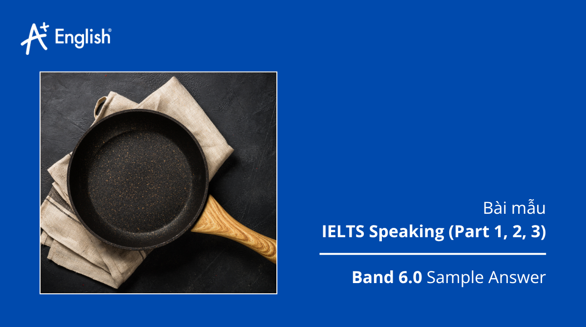 IELTS Speaking Cambridge 14 Test 2