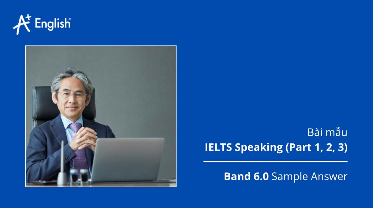 IELTS Speaking Cambridge 15 Test 3