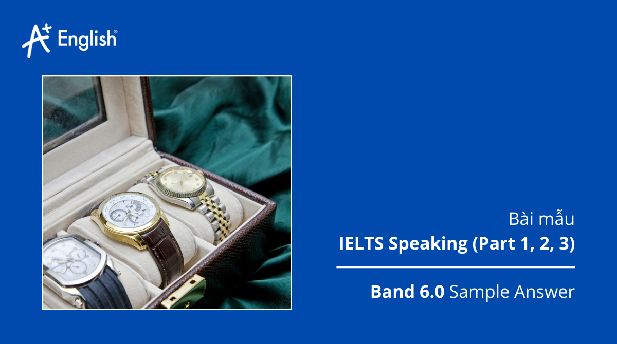 IELTS Speaking Cambridge 16 Test 3