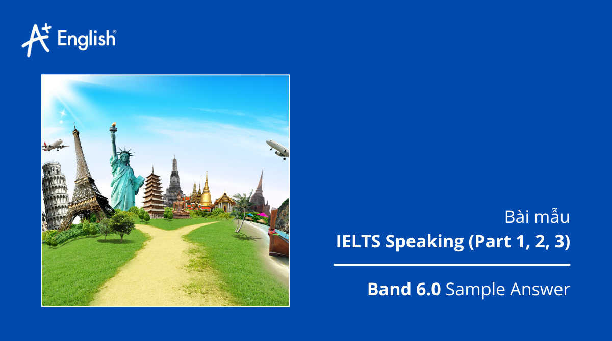 IELTS Speaking Cambridge 17 Test 3